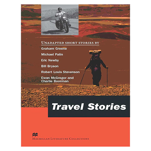 Macmillan Readers Advanced / Macmillan Literature Collections : Travel Stories