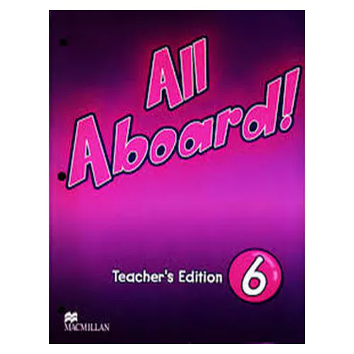 All Aboard 6 Teacher&#039;s Edition