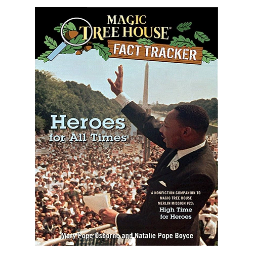 Magic Tree House FACT TRACKER #28 / Heroes for All Times (New)