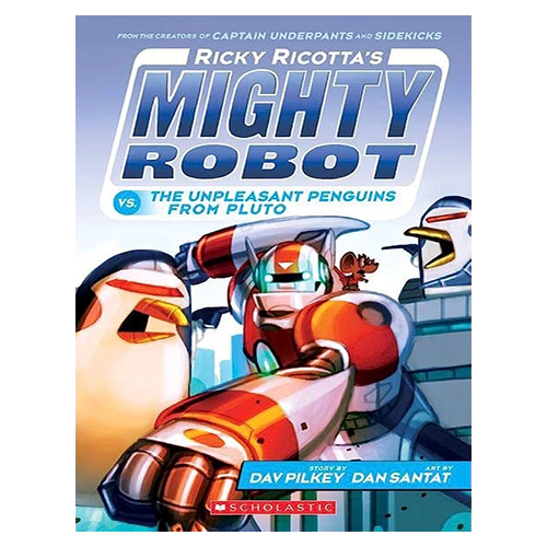 Ricky Ricotta&#039;s Mighty Robot #09 / vs.The Unpleasant Penguins from Pluto - New