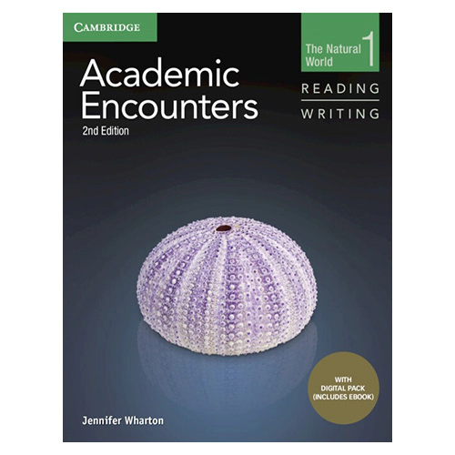 Academic Encounters Reading &amp; Writing 1 The Natural World Student&#039;s Book with Digital Pack (2nd Edition)