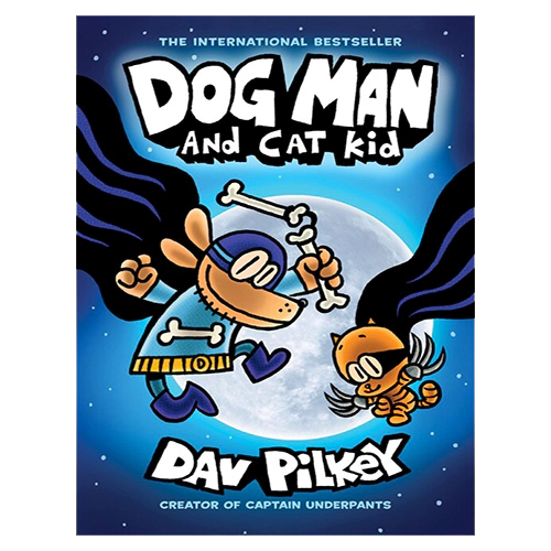 Dog Man #04 / Dog Man and Cat Kid : From the Creator of Captain Underpants (H) New