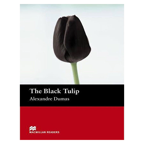 Macmillan Readers Beginner / The Black Tulip