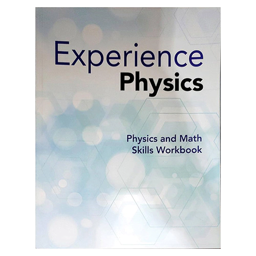Experience Physics Grade 9-12 Workbook (2022)