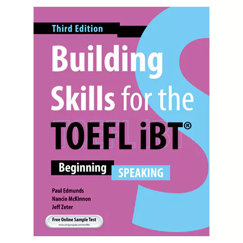 Building Skills for the TOEFL iBT Beginning - Speaking (3rd Edition)