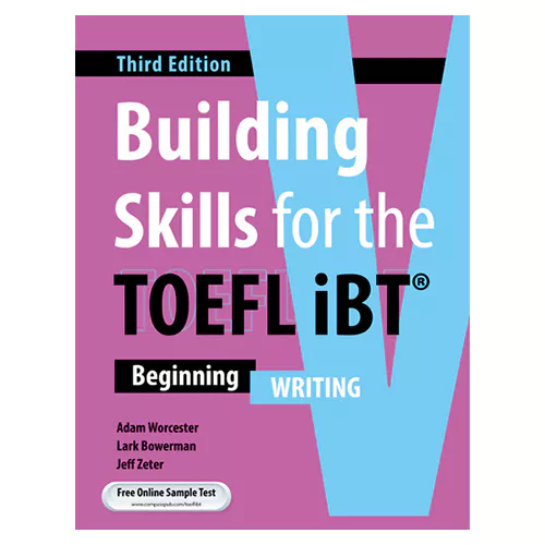 Building Skills for the TOEFL iBT Beginning - Writing (3rd Edition)