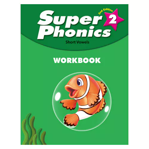 Super Phonics 2 Short Vowels Workbook (2nd Edition) [QR]