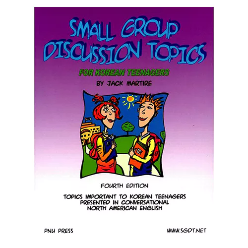 Small Group Discussion Topics for Korean Teenagers (4th Edition) / In the Early 21st Century