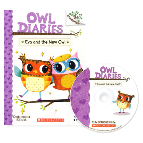 Owl Diaries #04 / Eva and the New Owl (with CD &amp; Storyplus QR) New