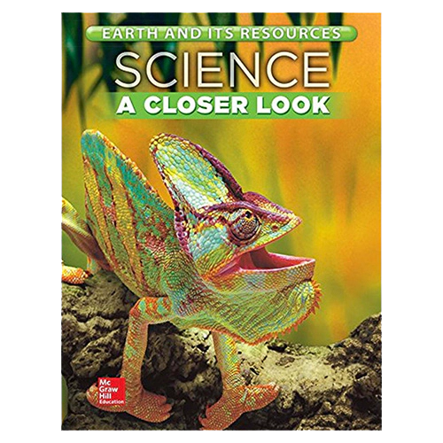 Science A Closer Look Grade 4 Unit C : Earth and Its Resources Student Book (2021)