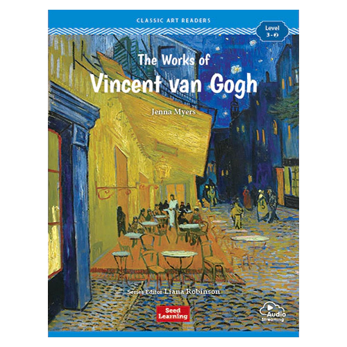 Classic Art Readers Level 3-2 / The Works of Vincent van Gogh